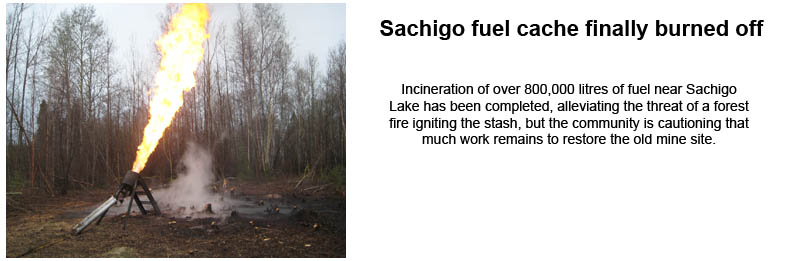 Sachigo relieved fuel cache incineration complete | Wawatay News Online